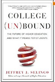 Jeff Selingo College Unbound