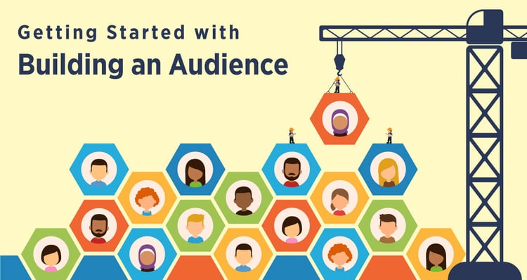 Building an Audience