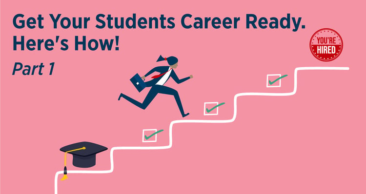 Blog-header-top-Get-Your-Students-Career-Ready.-Here_s-How!-Pt1-23Sept15_v3