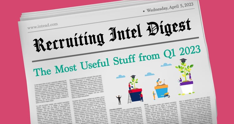 Recruiting Intel Digest Q1 2023