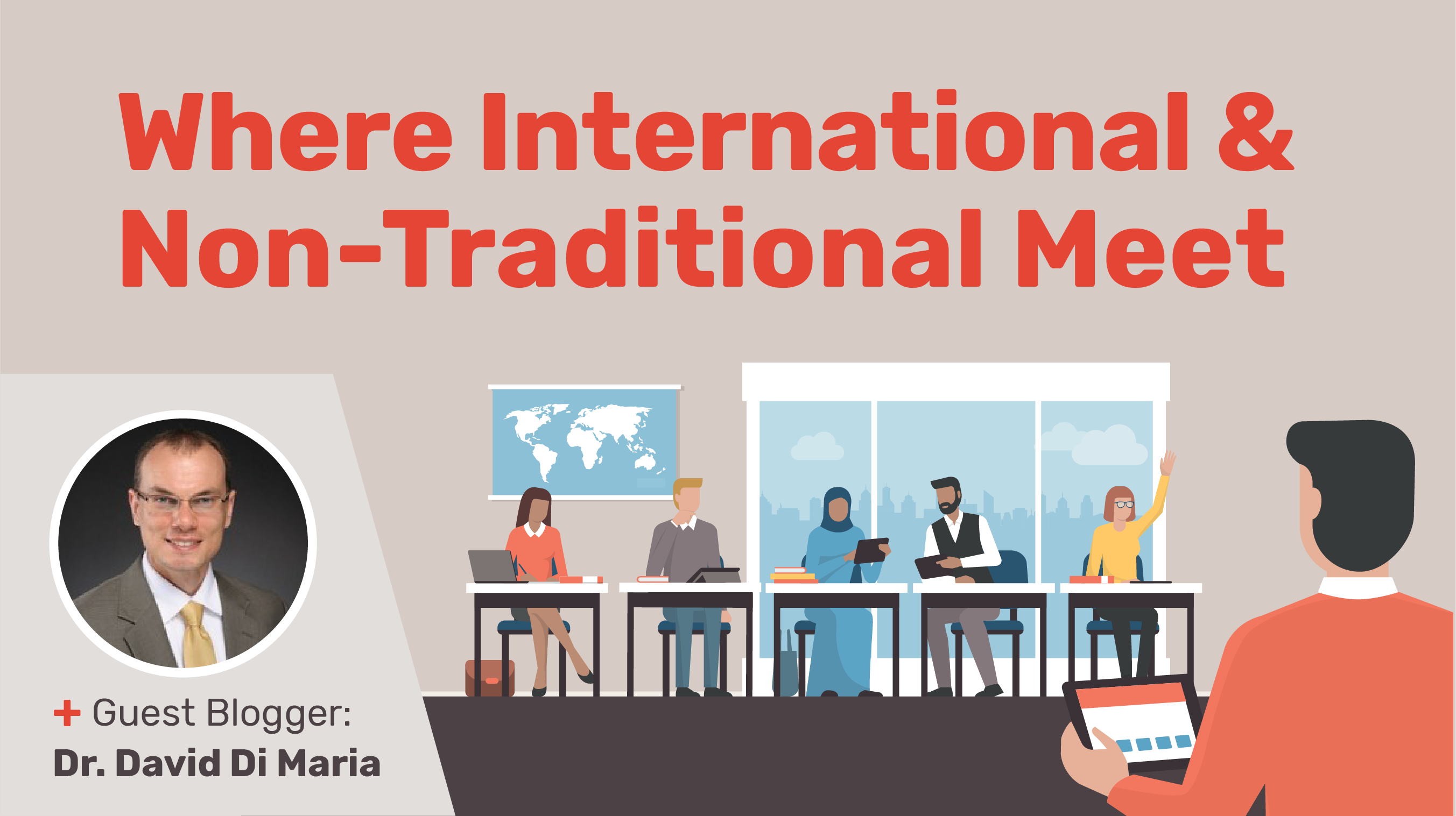 Where International & Non-Traditional Meet
