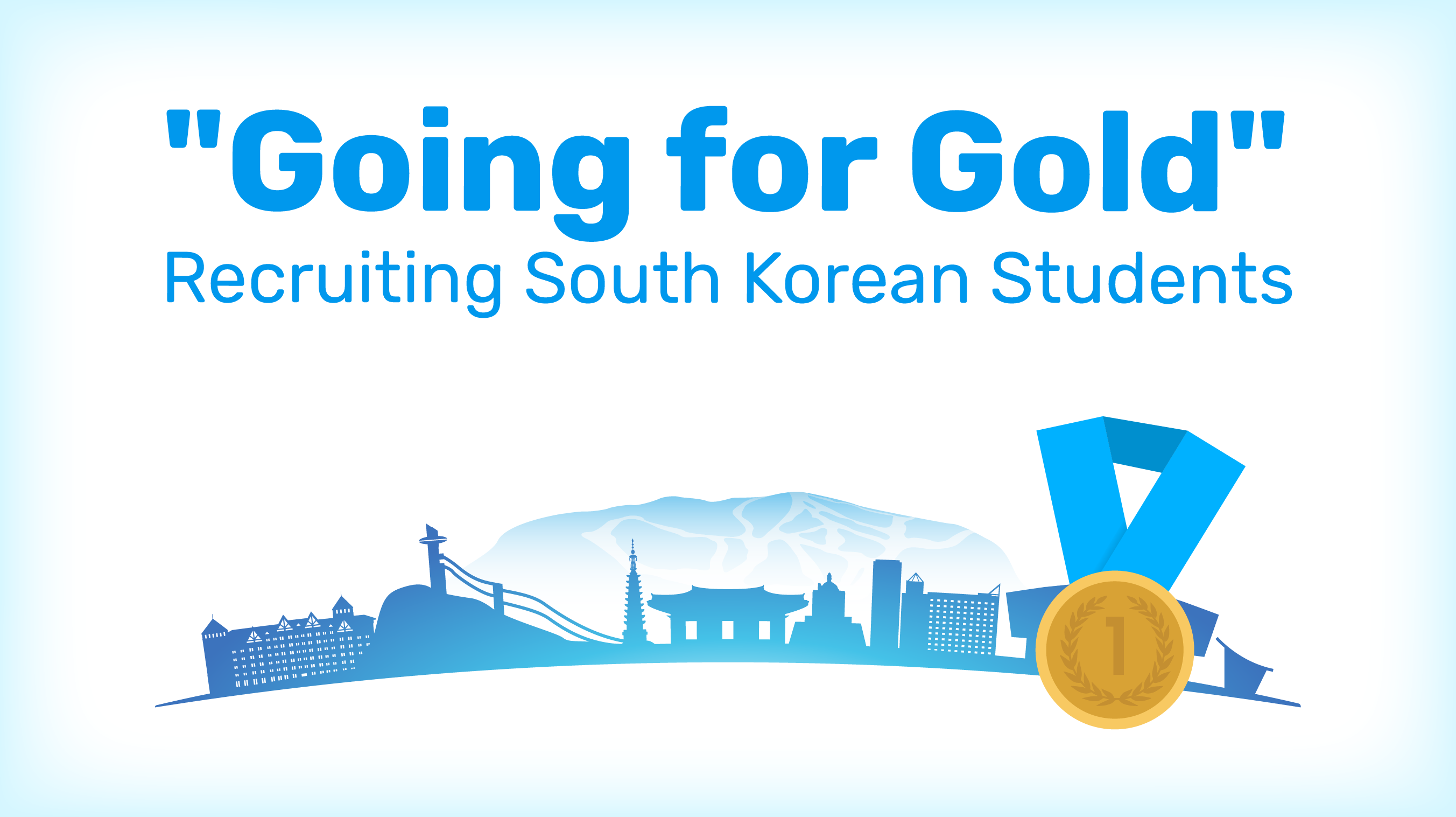 Going for Gold: Recruiting South Korean Students