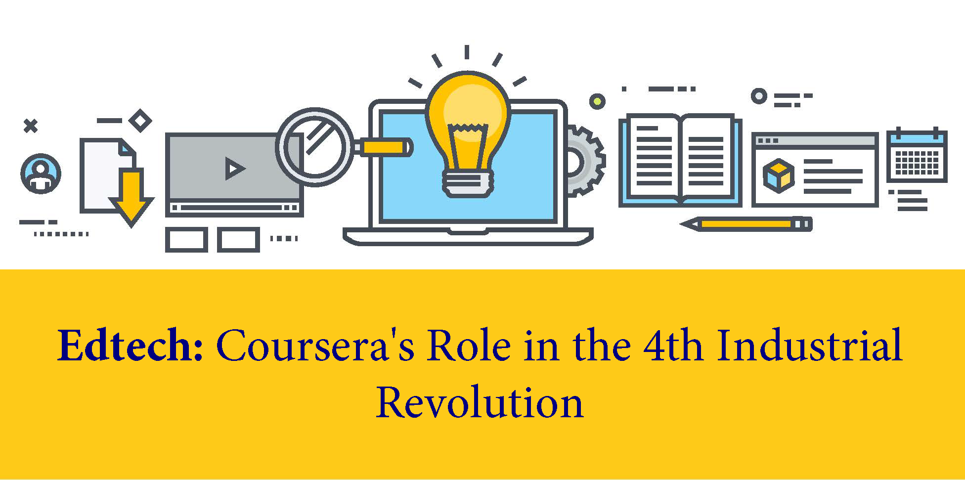 EdTech Coursera’s Role in the 4th Industrial Revolution